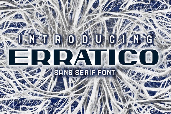 Erratico Font: Bold Sans Serif for Digital Impact
