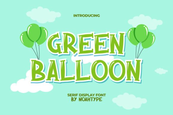 Green Balloon Font: Adding Playful Display Type to Web Layouts