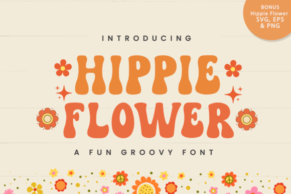 Hippie Flower Font: A Retro Display Typeface for Editorial Design