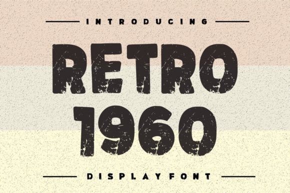 Retro 1960 Font: A Designer’s Branding Test